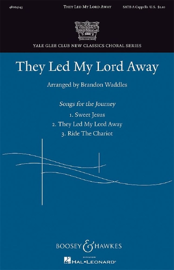 They Led My Lord Away